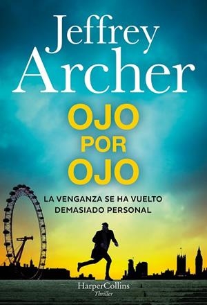 OJO POR OJO | 9788410645509 | ARCHER, JEFFREY | Llibres Parcir | Llibreria Parcir | Llibreria online de Manresa | Comprar llibres en català i castellà online