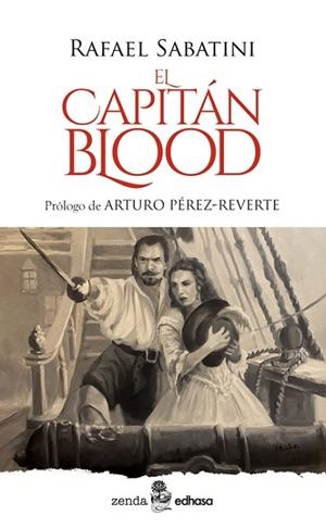 EL CAPITÁN BLOOD | 9788435055703 | SABATINI, RAFAEL/DE BOLADERRES, GUILLERMO/PÉREZ-REVERTE, ARTURO | Llibres Parcir | Llibreria Parcir | Llibreria online de Manresa | Comprar llibres en català i castellà online