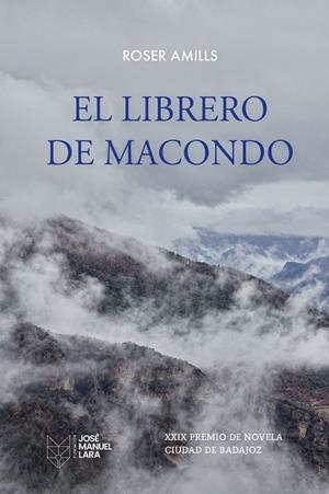 EL LIBRERO DE MACONDO | 9788419132857 | AMILLS, ROSER | Llibres Parcir | Llibreria Parcir | Llibreria online de Manresa | Comprar llibres en català i castellà online