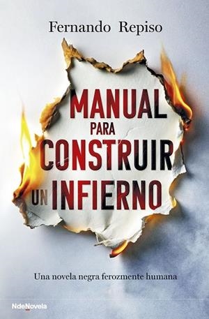 MANUAL PARA CONSTRUIR UN INFIERNO | 9788410140486 | REPISO, FERNANDO | Llibres Parcir | Llibreria Parcir | Llibreria online de Manresa | Comprar llibres en català i castellà online