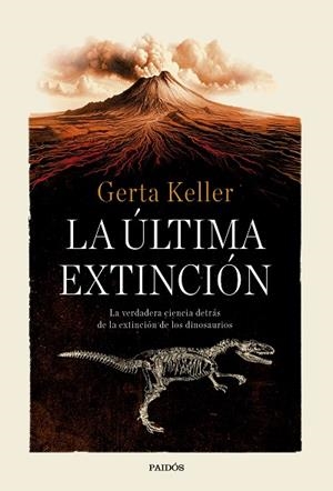 LA ÚLTIMA EXTINCIÓN | 9788449345395 | KELLER, GERTA | Llibres Parcir | Llibreria Parcir | Llibreria online de Manresa | Comprar llibres en català i castellà online