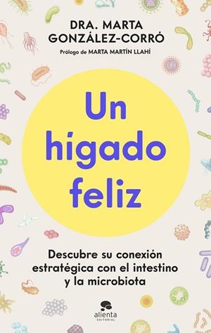 UN HÍGADO FELIZ | 9788413445151 | GONZÁLEZ-CORRÓ, MARTA | Llibres Parcir | Llibreria Parcir | Llibreria online de Manresa | Comprar llibres en català i castellà online