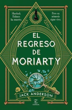 EL REGRESO DE MORIARTY | 9788467082241 | ANDERSON, JACK | Llibres Parcir | Llibreria Parcir | Llibreria online de Manresa | Comprar llibres en català i castellà online