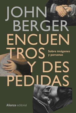 ENCUENTROS Y DESPEDIDAS | 9791370092658 | BERGER, JOHN | Llibres Parcir | Llibreria Parcir | Llibreria online de Manresa | Comprar llibres en català i castellà online