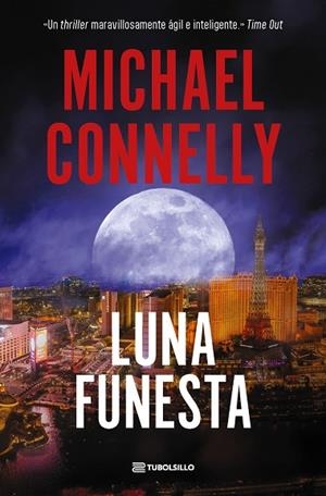 LUNA FUNESTA | 9791387739331 | CONNELLY, MICHAEL | Llibres Parcir | Llibreria Parcir | Llibreria online de Manresa | Comprar llibres en català i castellà online