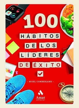 100 HÁBITOS DE LOS LÍDERES DE ÉXITO | 9788410451711 | CUMBERLAND, NIGEL | Llibres Parcir | Llibreria Parcir | Llibreria online de Manresa | Comprar llibres en català i castellà online