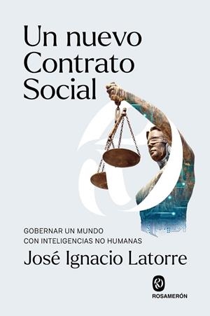 UN NUEVO CONTRATO SOCIAL | 9791399075786 | LATORRE, JOSÉ IGNACIO | Llibres Parcir | Llibreria Parcir | Llibreria online de Manresa | Comprar llibres en català i castellà online