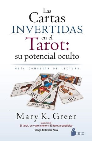 LAS CARTAS INVERTIDAS EN EL TAROT: SU POTENCIAL OCULTO | 9791387974084 | GREER, MARY K. | Llibres Parcir | Llibreria Parcir | Llibreria online de Manresa | Comprar llibres en català i castellà online