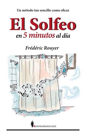 EL SOLFEO EN CINCO MINUTOS AL DÍA | 9791387811334 | ROUYER, FRÉDÉRIC | Llibres Parcir | Llibreria Parcir | Llibreria online de Manresa | Comprar llibres en català i castellà online
