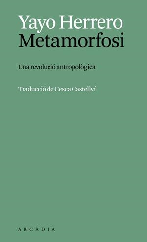 METAMORFOSI | 9788412999785 | HERRERO LOPEZ, YAYO | Llibres Parcir | Llibreria Parcir | Llibreria online de Manresa | Comprar llibres en català i castellà online