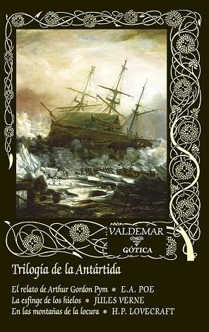 TRILOGÍA DE LA ANTÁRTIDA | 9788477029816 | POE, EDGAR ALLAN/VERNE, JULES/LOVECRAFT, H. P. | Llibres Parcir | Llibreria Parcir | Llibreria online de Manresa | Comprar llibres en català i castellà online