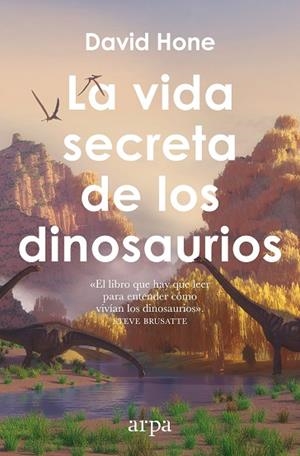 LA VIDA SECRETA DE LOS DINOSAURIOS | 9791387833985 | HONE, DAVID | Llibres Parcir | Librería Parcir | Librería online de Manresa | Comprar libros en catalán y castellano online