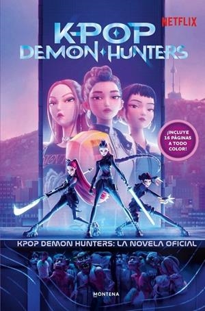 KPOP DEMON HUNTERS - LA NOVELA OFICIAL | 9791387973360 | NETFLIX, NETFLIX | Llibres Parcir | Llibreria Parcir | Llibreria online de Manresa | Comprar llibres en català i castellà online