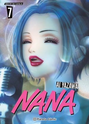 NANA N. 07/07 (CATALÀ) | 9791387919702 | YAZAWA, AI | Llibres Parcir | Llibreria Parcir | Llibreria online de Manresa | Comprar llibres en català i castellà online