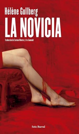 LA NOVICIA | 9788432249877 | GULLBERG, HÉLÈNE | Llibres Parcir | Llibreria Parcir | Llibreria online de Manresa | Comprar llibres en català i castellà online