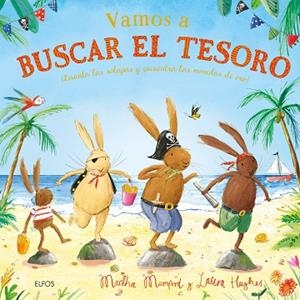 VAMOS A BUSCAR EL TESORO | 9791388023194 | MUNFORD, MARTHA/HUGHES, LAURA | Llibres Parcir | Librería Parcir | Librería online de Manresa | Comprar libros en catalán y castellano online