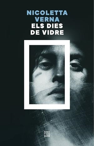 ELS DIES DE VIDRE | 9788419960535 | VERNA, NICOLETTA | Llibres Parcir | Llibreria Parcir | Llibreria online de Manresa | Comprar llibres en català i castellà online