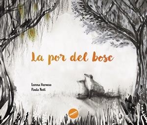 LA POR DEL BOSC | 9791399189407 | DELGADO HERMOSO, LORENA | Llibres Parcir | Librería Parcir | Librería online de Manresa | Comprar libros en catalán y castellano online