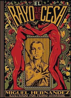 EL RAYO QUE NO CESA | 9791387761905 | MIGUEL HERNÁNDEZ/OYARBIDE, PEDRO | Llibres Parcir | Librería Parcir | Librería online de Manresa | Comprar libros en catalán y castellano online