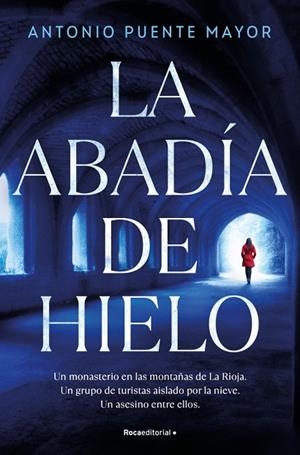 LA ABADÍA DE HIELO | 9791387629878 | PUENTE MAYOR, ANTONIO | Llibres Parcir | Llibreria Parcir | Llibreria online de Manresa | Comprar llibres en català i castellà online