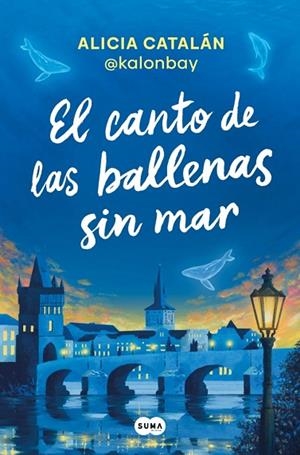 EL CANTO DE LAS BALLENAS SIN MAR | 9788410257047 | CATALÁN (@KALONBAY), ALICIA | Llibres Parcir | Llibreria Parcir | Llibreria online de Manresa | Comprar llibres en català i castellà online