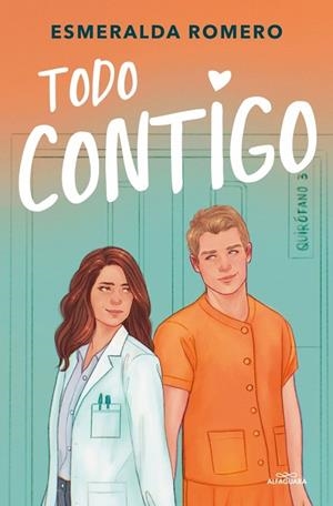TODO CONTIGO (MÉDICOS 2) | 9791387741976 | ROMERO, ESMERALDA | Llibres Parcir | Llibreria Parcir | Llibreria online de Manresa | Comprar llibres en català i castellà online
