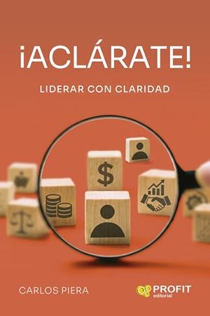 ¡ACLÁRATE! | 9791387796495 | PIERA SERRA, CARLOS | Llibres Parcir | Llibreria Parcir | Llibreria online de Manresa | Comprar llibres en català i castellà online