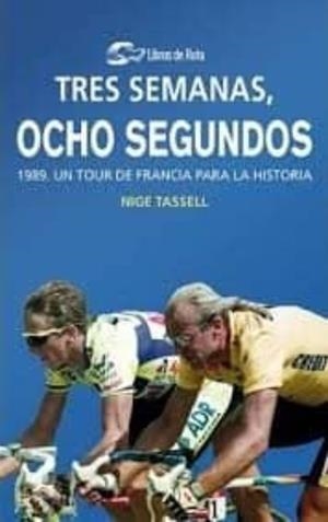 TRES SEMANAS, OCHO SEGUNDOS | 9788412018806 | TASSELL, NIGE | Llibres Parcir | Llibreria Parcir | Llibreria online de Manresa | Comprar llibres en català i castellà online