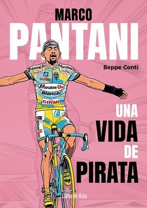 MARCO PANTANI | 9791387955274 | CONTI, BEPPE | Llibres Parcir | Llibreria Parcir | Llibreria online de Manresa | Comprar llibres en català i castellà online