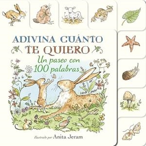 ADIVINA CUÁNTO TE QUIERO. UN PASEO CON 100 PALABRAS | 9791387686055 | MCBRATNEY, SAM | Llibres Parcir | Llibreria Parcir | Llibreria online de Manresa | Comprar llibres en català i castellà online