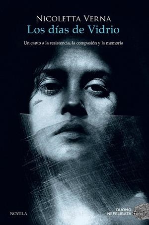 LOS DÍAS DE VIDRIO | 9791387574253 | VERNA, NICOLETTA | Llibres Parcir | Llibreria Parcir | Llibreria online de Manresa | Comprar llibres en català i castellà online