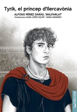 TYRIK, EL PRÍNCEP D'ILERCAVÒNIA | 9791388047046 | PÉREZ DARÀS, ALFONS | Llibres Parcir | Llibreria Parcir | Llibreria online de Manresa | Comprar llibres en català i castellà online