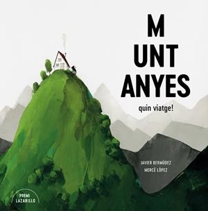 MUNTANYES | 9788416427918 | BERMÚDEZ, JAVIER/LÓPEZ, MERCÈ | Llibres Parcir | Llibreria Parcir | Llibreria online de Manresa | Comprar llibres en català i castellà online
