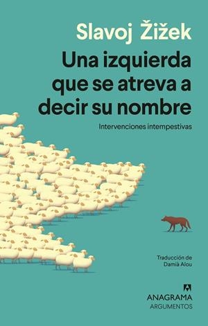 UNA IZQUIERDA QUE SE ATREVA A DECIR SU NOMBRE | 9788433949691 | ŽIŽEK, SLAVOJ | Llibres Parcir | Llibreria Parcir | Llibreria online de Manresa | Comprar llibres en català i castellà online