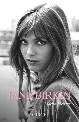 JANE BIRKIN | 9788477653301 | MELTZER, MARISA | Llibres Parcir | Llibreria Parcir | Llibreria online de Manresa | Comprar llibres en català i castellà online