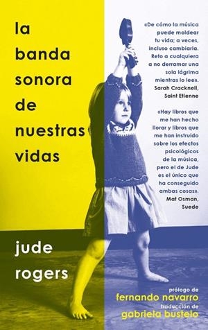 LA BANDA SONORA DE NUESTRAS VIDAS | 9788418404702 | ROGERS, JUDE | Llibres Parcir | Llibreria Parcir | Llibreria online de Manresa | Comprar llibres en català i castellà online