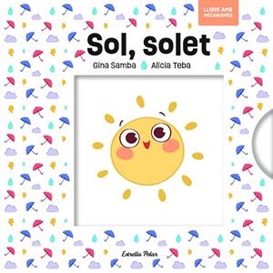 SOL SOLET AMB MECANISMES | 9791387783037 | SAMBA, GINA | Llibres Parcir | Llibreria Parcir | Llibreria online de Manresa | Comprar llibres en català i castellà online