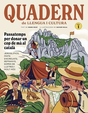 QUADERN DE LLENGUA I CULTURA | 9788466435215 | SOLÉ FITÉ, MARC/MULA FERRER, XAVIER | Llibres Parcir | Llibreria Parcir | Llibreria online de Manresa | Comprar llibres en català i castellà online