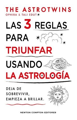LAS 3 REGLAS PARA TRIUNFAR USANDO LA ASTROLOGÍA | 9788410359352 | THE ASTROTWINS | Llibres Parcir | Llibreria Parcir | Llibreria online de Manresa | Comprar llibres en català i castellà online