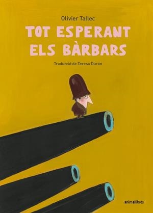 TOT ESPERANT ELS BÀRBARS | 9791387847838 | OLIVIER TALLEC | Llibres Parcir | Librería Parcir | Librería online de Manresa | Comprar libros en catalán y castellano online