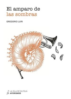 EL AMPARO DE LAS SOMBRAS | 9788417352486 | LURI MEDRANO, GREGORIO | Llibres Parcir | Librería Parcir | Librería online de Manresa | Comprar libros en catalán y castellano online