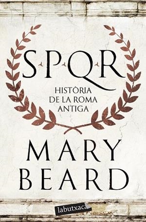 SPQR | 9791387802561 | BEARD, MARY | Llibres Parcir | Librería Parcir | Librería online de Manresa | Comprar libros en catalán y castellano online