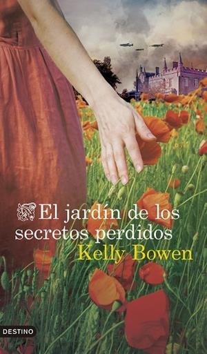 EL JARDÍN DE LOS SECRETOS PERDIDOS | 9788423370214 | BOWEN, KELLY | Llibres Parcir | Llibreria Parcir | Llibreria online de Manresa | Comprar llibres en català i castellà online