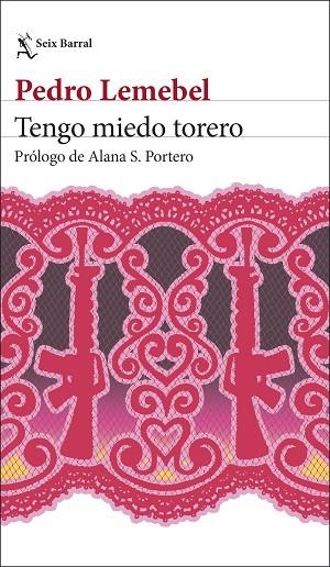 TENGO MIEDO TORERO | 9788432249990 | LEMEBEL, PEDRO | Llibres Parcir | Librería Parcir | Librería online de Manresa | Comprar libros en catalán y castellano online