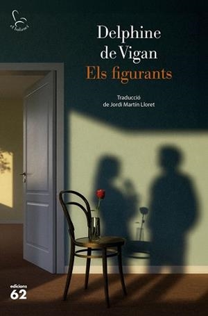 ELS FIGURANTS | 9788429783599 | VIGAN, DELPHINE DE | Llibres Parcir | Llibreria Parcir | Llibreria online de Manresa | Comprar llibres en català i castellà online