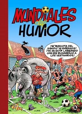 MUNDIALES DEL HUMOR (SÚPER HUMOR MORTADELO 69) | 9788402431585 | IBÁÑEZ, FRANCISCO | Llibres Parcir | Llibreria Parcir | Llibreria online de Manresa | Comprar llibres en català i castellà online