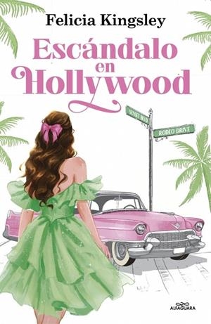 ESCÁNDALO EN HOLLYWOOD | 9791387949471 | KINGSLEY, FELICIA | Llibres Parcir | Llibreria Parcir | Llibreria online de Manresa | Comprar llibres en català i castellà online