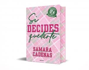 SI DECIDES QUEDARTE | 9791387724481 | CADENAS, SAMARA | Llibres Parcir | Llibreria Parcir | Llibreria online de Manresa | Comprar llibres en català i castellà online