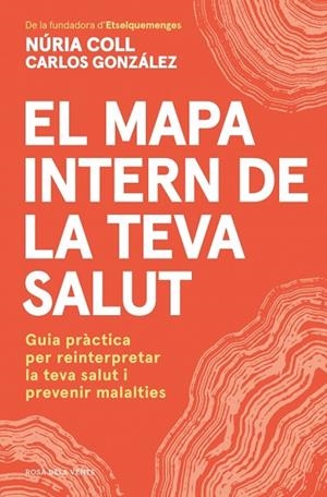 EL MAPA INTERN DE LA TEVA SALUT | 9791387935030 | COLL, NÚRIA/GONZÁLEZ ÁLVAREZ, CARLOS | Llibres Parcir | Llibreria Parcir | Llibreria online de Manresa | Comprar llibres en català i castellà online