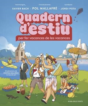 QUADERN D'ESTIU | 9791387935276 | MALLAFRÉ FERNÀNDEZ, POL/BACH FABREGÓ, XAVIER/POTA, JORDI | Llibres Parcir | Llibreria Parcir | Llibreria online de Manresa | Comprar llibres en català i castellà online
